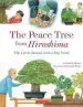 Audiobook The Peace Tree From Hiroshima: The Little Bonsai With a big Story author Sandra Moore