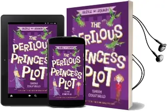 Buckle and Squash: The Perilous Princess Plot Audiobook download free by Sarah Courtauld