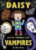 Audiobook Daisy and the Trouble With Vampires author Kes Gray