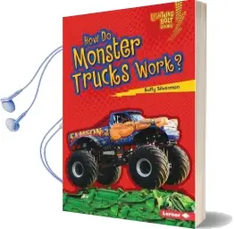 How do Monster Trucks Work - how Vehicles Work Lightning Bolt Audiobook download free by Buffy Silverman