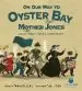 Audiobook On our way to Oyster bay: Mother Jones and her March for Children'S Rights author Monica Kulling