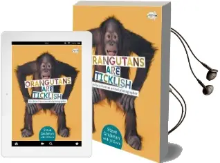 Orangutans are Ticklish Audiobook download free by Steve Grubman
