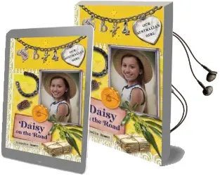 Our Australian Girl: Daisy on the Road (Book 4) Audiobook download free by Michelle Hamer