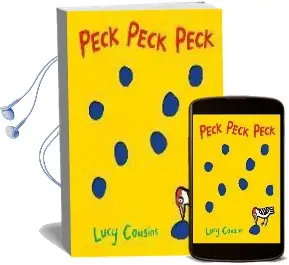 Peck, Peck, Peck Audiobook download free by Lucy Cousins