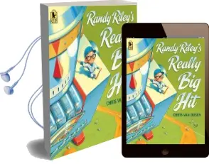 Randy Riley'S Really big hit Audiobook download free by Chris Van Dusen