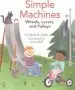 Audiobook Simple Machines: Wheels, Levers, and Pulleys author David A Adler