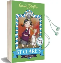 St Clare'S Collection 3: Books 7-9 Audiobook download free by Enid Blyton