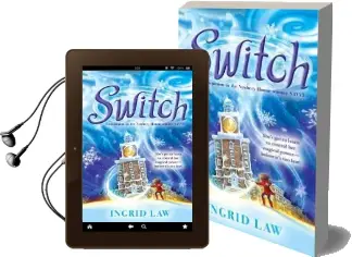 Switch Audiobook download free by Ingrid Law