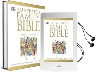 The Illustrated Family Bible: Understanding the Greatest Story Ever Told Audiobook download free by Dk