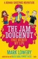 Audiobook The jam Doughnut That Ruined my Life author Mark Lowery