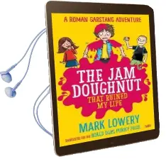 The jam Doughnut That Ruined my Life Audiobook download free by Mark Lowery