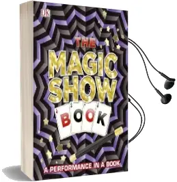 The Magic Show Book Audiobook download free by Dk