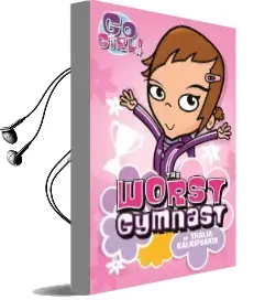 The Worst Gymnast Audiobook download free by Thalia Kalkipsakis