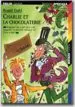 Audiobook Charlie et la Chocolaterie author Roald Dahl