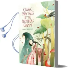 Classic Fairy Tales by Brothers Grimm Audiobook download free by Grimm Brothers