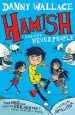 Audiobook Hamish and the Neverpeople author Danny Wallace
