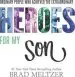 Audiobook Heroes for my son author Brad Meltzer