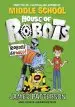 Audiobook House of Robots: Robots go Wild!: (House of Robots 2) author James Patterson