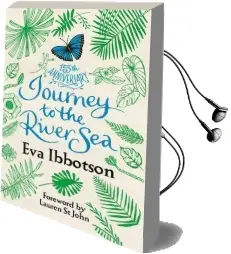 Journey to the River sea Audiobook download free by Eva Ibbotson