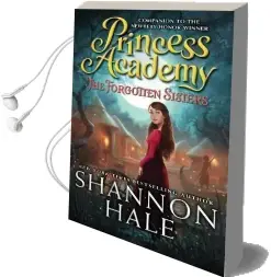 Princess Academy: The Forgotten Sisters Audiobook download free by Shannon Hale