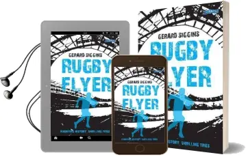 Rugby Flyer: Haunting History, Thrilling Tries Audiobook download free by Gerard Siggins