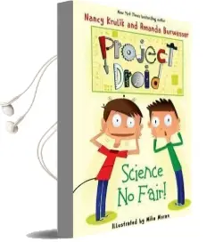Science no Fair!: Project Droid #1 Audiobook download free by Amanda Burwasser