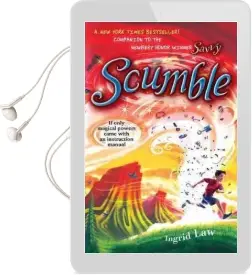 Scumble Audiobook download free by Ingrid Law
