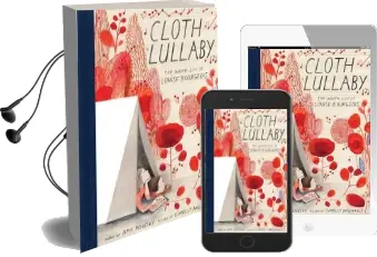 Cloth Lullaby: The Woven Life of Louise Bourgeois Audiobook download free by Amy Novesky