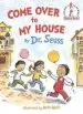 Audiobook Come Over to my House author Dr Seuss