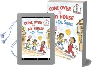 Come Over to my House Audiobook download free by Dr Seuss