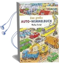 Das Große Autowimmelbuch: Classic Edition Audiobook download free by Stefan Seidel