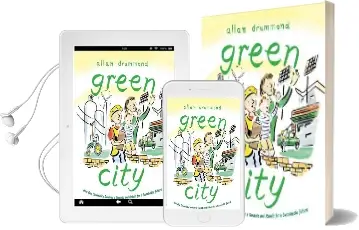 Green City: How one Community Survived a Tornado and Rebuilt for a Sustainable Future Audiobook download free by Allan Drummond