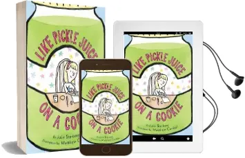 Like Pickle Juice on a Cookie Audiobook download free by Julie Sternberg