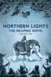 Audiobook Northern Lights - the Graphic Novel Volume 2 author Philip Pullman