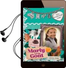Our Australian Girl: Marly and the Goat (Book 3) Audiobook download free by Alice Pung