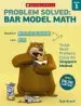 Audiobook Problem Solved: Bar Model Math: Grade 1: Tackle Word Problems Using the Singapore Method author Bob Krech