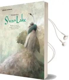 Tchaikovsky'S Swan Lake Audiobook download free by Ji Yeong Lee