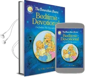 The Berenstain Bears Bedtime Devotional: Includes 90 Devotions Audiobook download free by Mike Berenstain