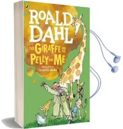 The Giraffe and the Pelly and me Audiobook download free by Roald Dahl