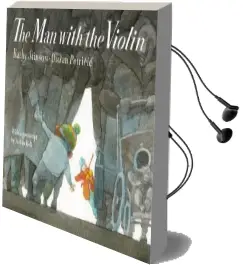 The man With the Violin Audiobook download free by Kathy Stinson