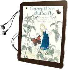 Caterpillar Butterfly Audiobook download free by Vivian French