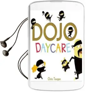Dojo Daycare Audiobook download free by Chris Tougas
