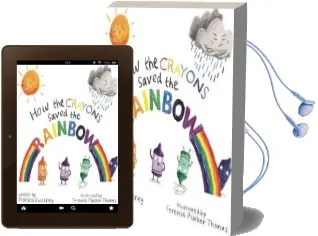 How the Crayons Saved the Rainbow Audiobook download free by Monica Sweeney