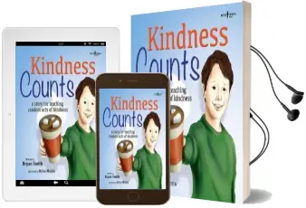 Kindness Counts: A Story Teaching Random Acts of Kindness Audiobook download free by Bryan Smith