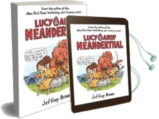 Lucy & Andy Neanderthal Audiobook download free by Jeffrey Brown