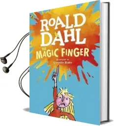 The Magic Finger Audiobook download free by Roald Dahl