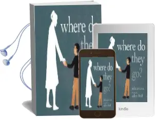 Where do They go? Audiobook download free by Julia Alvarez