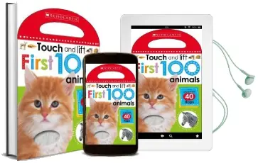 First 100 Animals(Scholastic Early Learners: Touch and Lift) Audiobook download free by Scholastic