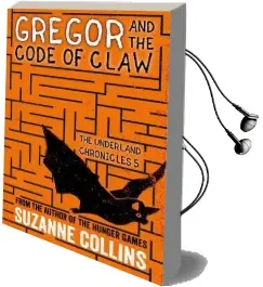 Gregor and the Code of Claw Audiobook download free by Suzanne Collins