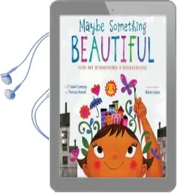 Maybe Something Beautiful Audiobook download free by F. Isabel Campoy